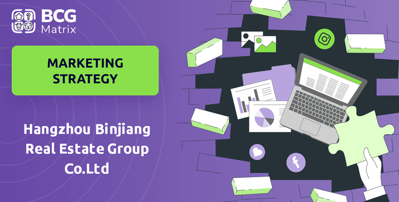 What is Sales and Marketing Strategy of Hangzhou Binjiang Real Estate Group Co.Ltd Company?