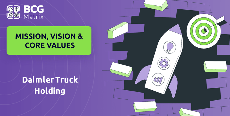 What are Mission Vision & Core Values of Daimler Truck Holding Company?