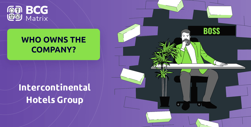 Who Owns Intercontinental Hotels Group Company?