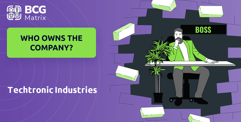 Who Owns Techtronic Industries Company?