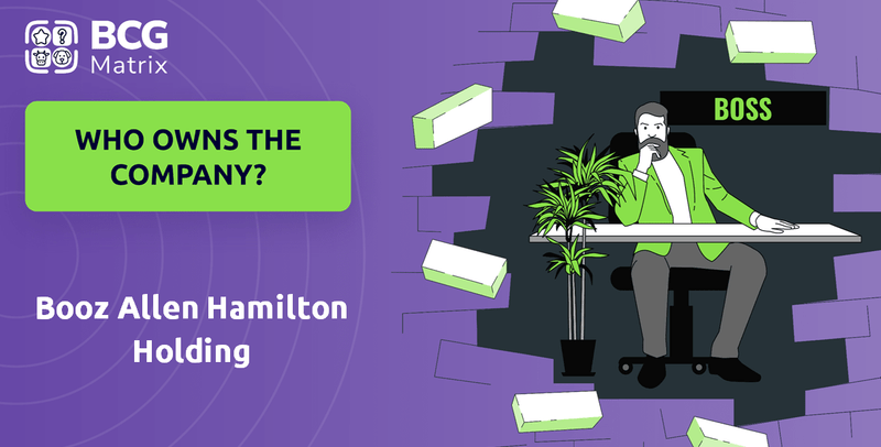 Who Owns Booz Allen Hamilton Holding Company?