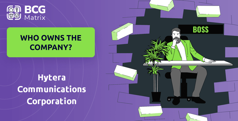 Who Owns Hytera Communications Corporation Company?
